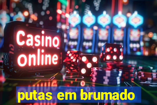 putas em brumado